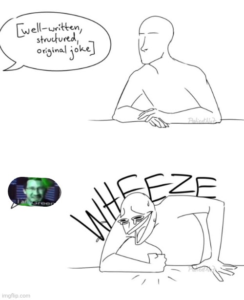 Well-written, structured, original, joke | image tagged in well-written structured original joke | made w/ Imgflip meme maker