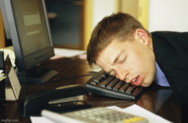 asleep at keyboard | image tagged in asleep at keyboard | made w/ Imgflip meme maker