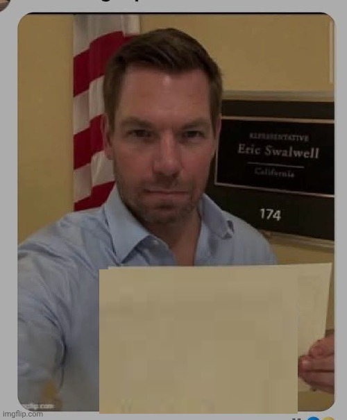 Eric Swalwell sign cardboard Blank Meme Template