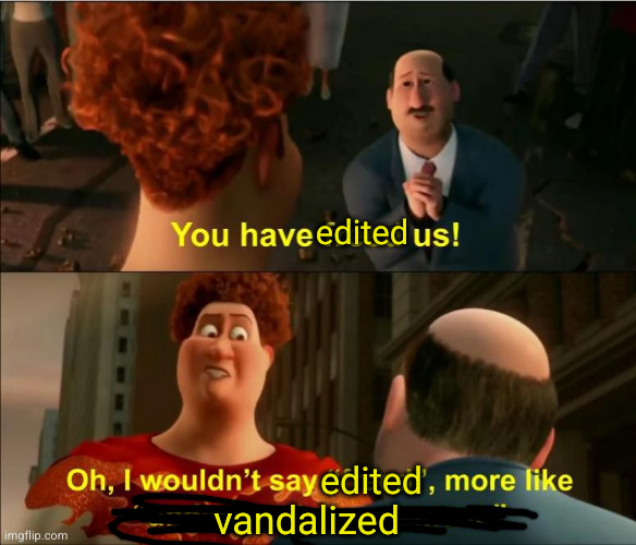 Under New Management | edited edited vandalized | image tagged in under new management | made w/ Imgflip meme maker