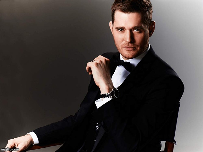 Michael Bublé | image tagged in michael bubl | made w/ Imgflip meme maker