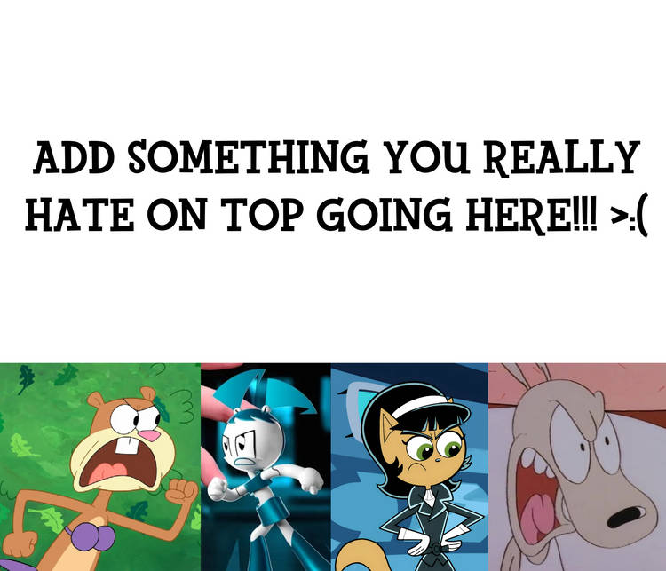 Ruin This Fill In Meme!!!!!!!!!!!!!!!!!!!!!!!!!!!!!!!!!!!!! #407 Blank Meme Template