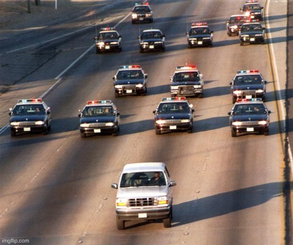 image tagged in oj simpson police chase | made w/ Imgflip meme maker
