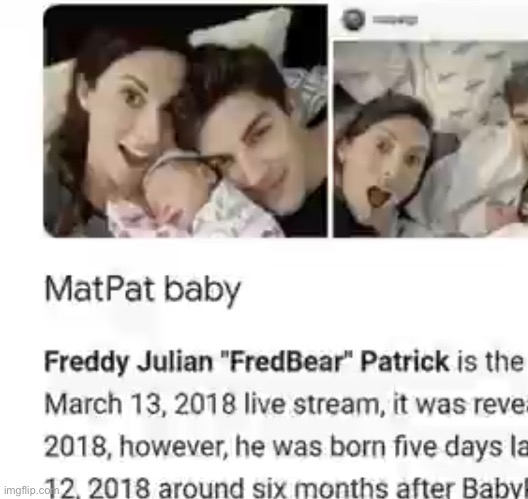Do you think Matpat's son knows that the entire internet has collectively decided that his name is Fredbear | made w/ Imgflip meme maker