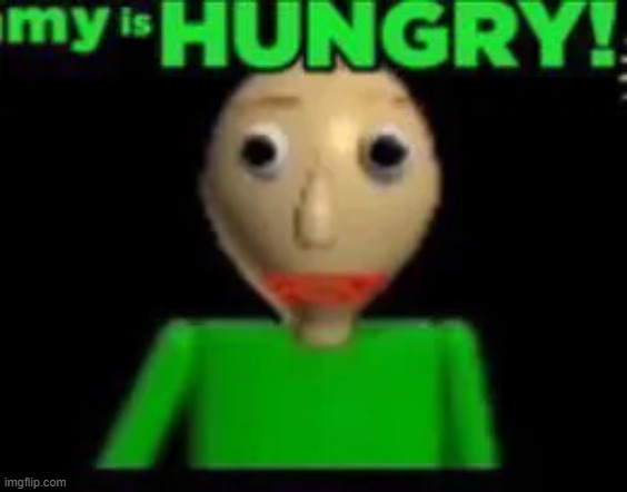 baldi mods are scary | made w/ Imgflip meme maker