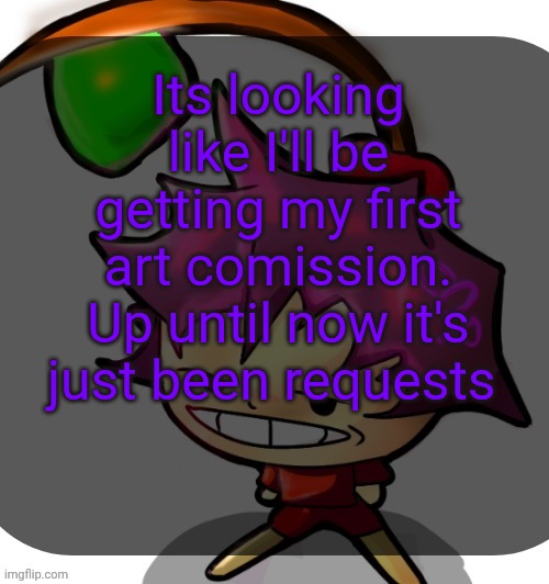 c0p template blah blah blah you know how this goes. | Its looking like I'll be getting my first art comission. Up until now it's just been requests | image tagged in c0p template blah blah blah you know how this goes | made w/ Imgflip meme maker