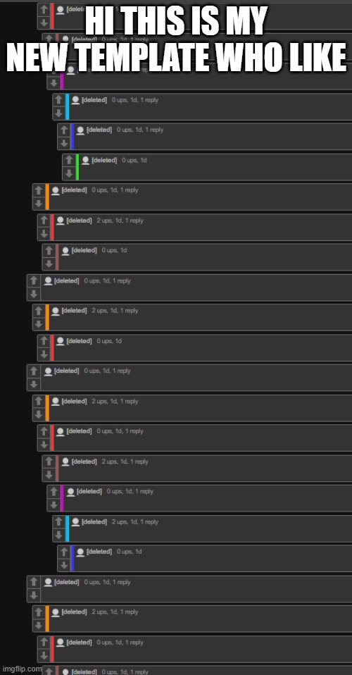 Tampleta i crateded | HI THIS IS MY NEW TEMPLATE WHO LIKE | made w/ Imgflip meme maker