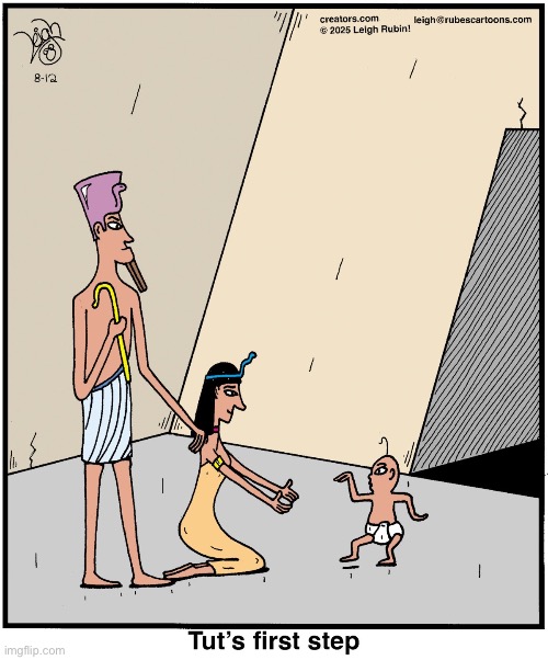 Rubes | image tagged in comics,rubes,king tut,walk like an egyptian | made w/ Imgflip meme maker