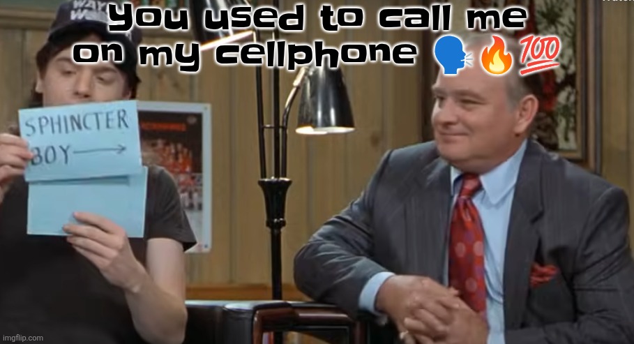 notecard | You used to call me on my cellphone 🗣🔥💯 | image tagged in notecard | made w/ Imgflip meme maker