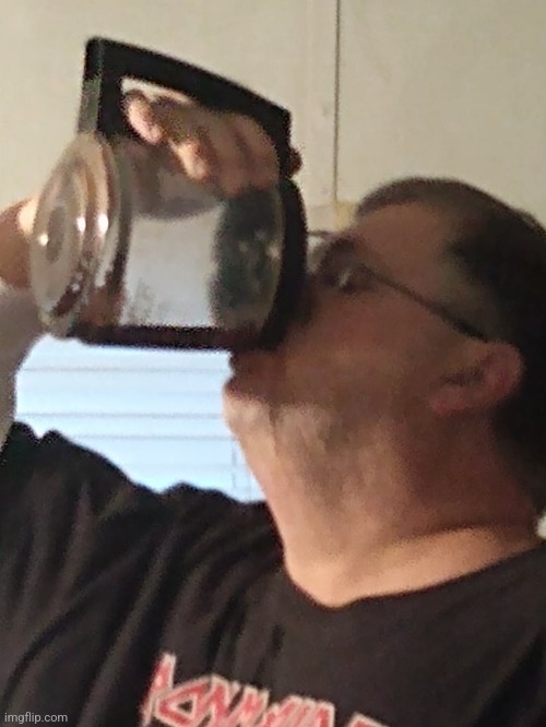 It's a "Drink From The Pot" day!!! | image tagged in it's a drink from the pot day | made w/ Imgflip meme maker