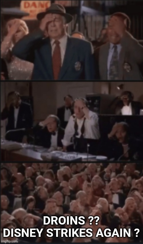 Sigh Forhead Slap | DROINS ??
DISNEY STRIKES AGAIN ? | image tagged in sigh forhead slap | made w/ Imgflip meme maker