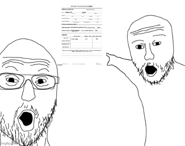 JOB | image tagged in guy pointing meme | made w/ Imgflip meme maker