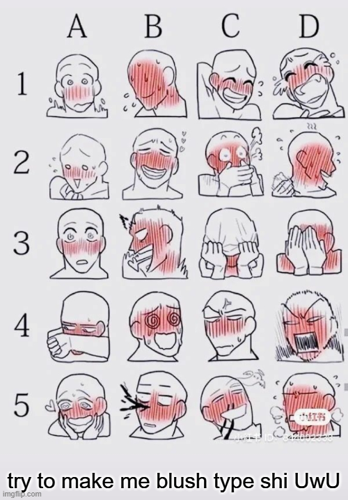 try to make me blush Blank Meme Template