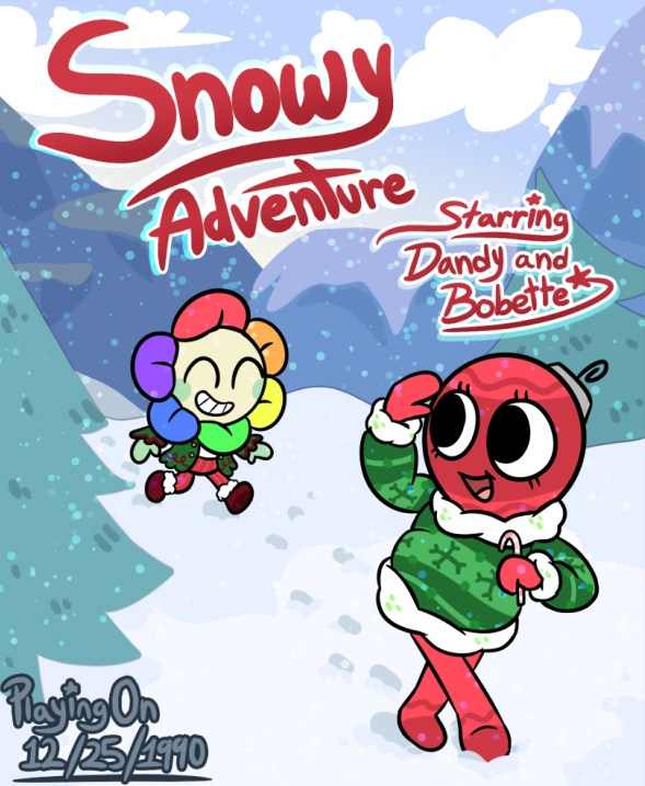 Snowy Adventure (Starring Bobette & Dandy) (New) Blank Meme Template