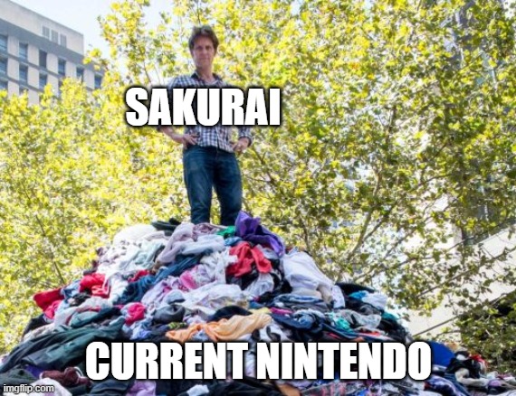 Sakurai Single-handedly carries Nintendo. | SAKURAI; CURRENT NINTENDO | image tagged in trash pile | made w/ Imgflip meme maker