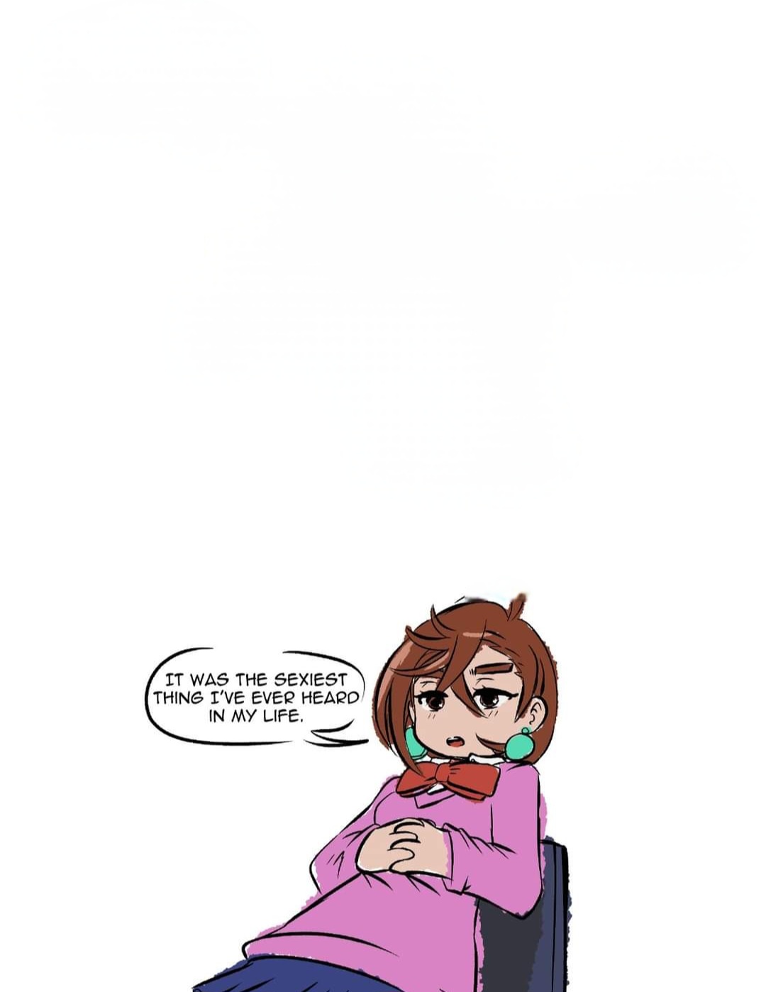 Sexiest thing i've heard Blank Meme Template