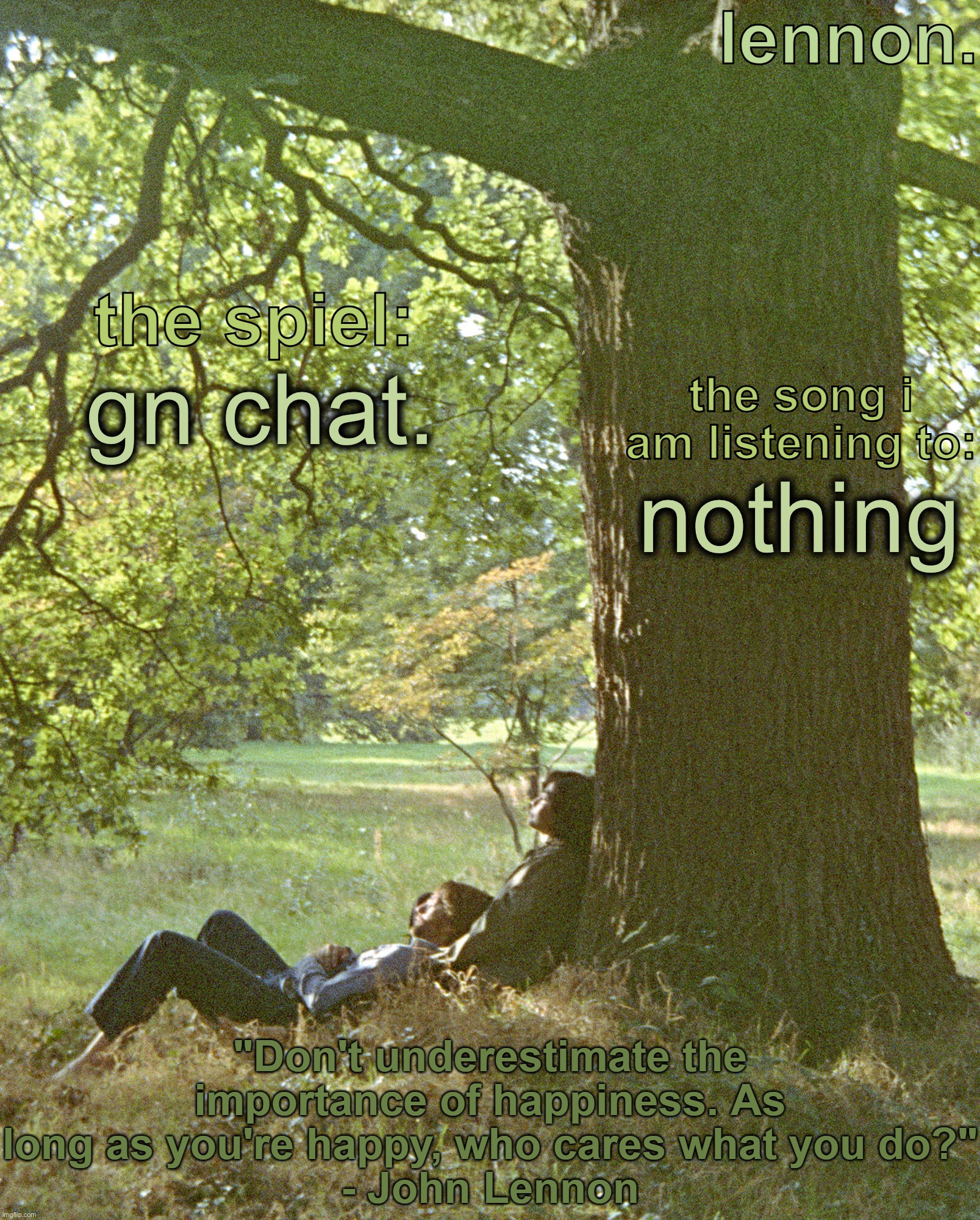 comments are open again ig | gn chat. nothing | image tagged in lennon annoucement template | made w/ Imgflip meme maker