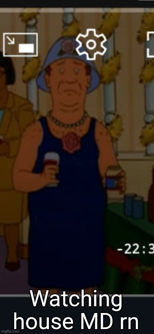 Bill | Watching house MD rn | image tagged in bill | made w/ Imgflip meme maker