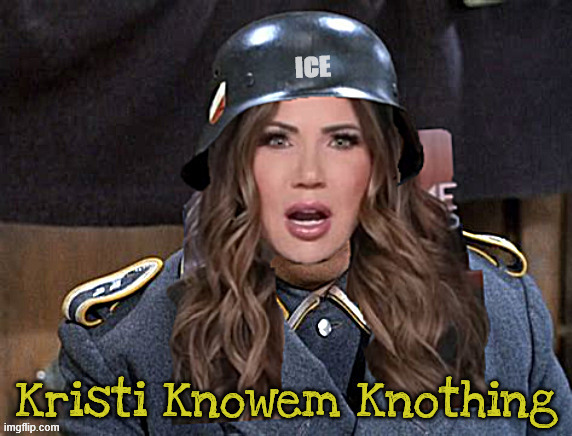 Kristi Knowem Knothing | image tagged in kristi knowem knothing,shot my puppy,trump trash,i know nothing,dump trump | made w/ Imgflip meme maker