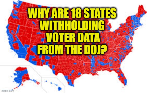 It's not cheating if you don't get caught | WHY ARE 18 STATES
WITHHOLDING
 VOTER DATA
FROM THE DOJ? | image tagged in upvoting | made w/ Imgflip meme maker