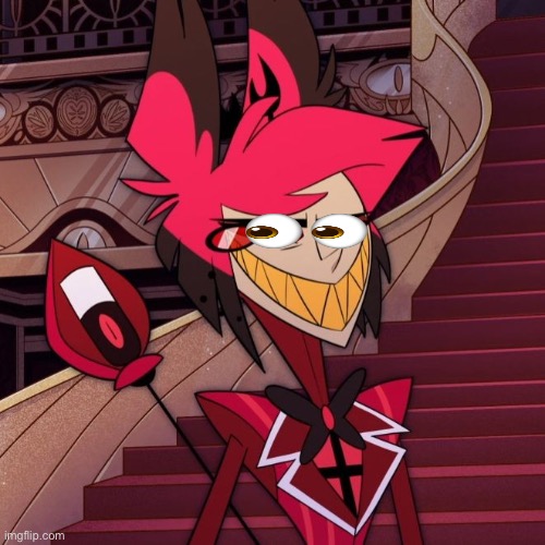 Another one | image tagged in not gonna happen alastor | made w/ Imgflip meme maker