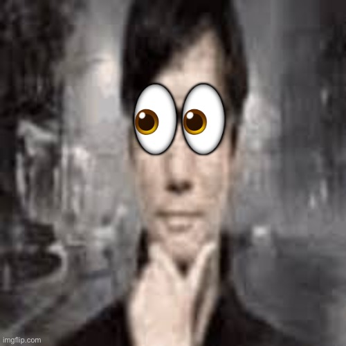The humble Hideo Kojima: | 👀 | image tagged in the humble hideo kojima | made w/ Imgflip meme maker