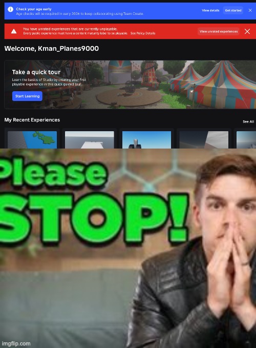 image tagged in please stop matpat | made w/ Imgflip meme maker