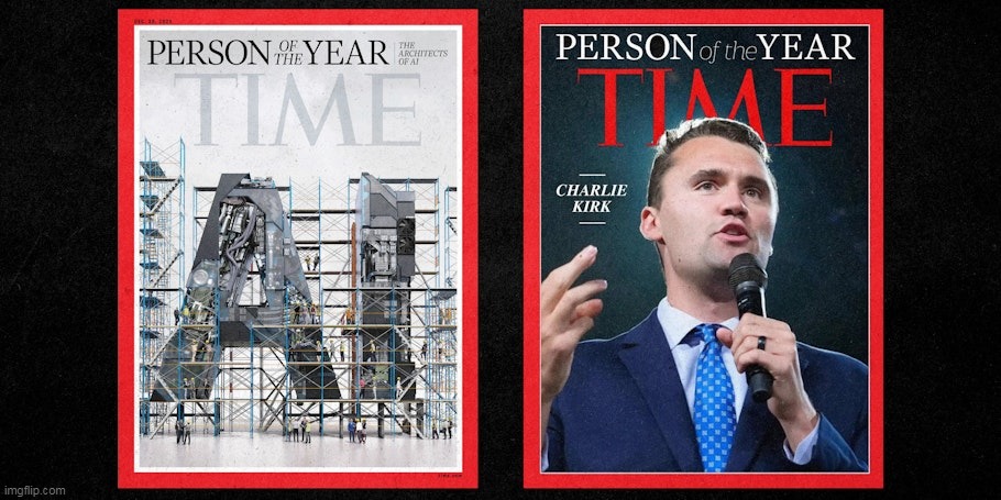 Really Time? I thought he was a shoe in | image tagged in charlie time person of the year meme | made w/ Imgflip meme maker