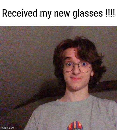 Yipee | Received my new glasses !!!! | made w/ Imgflip meme maker