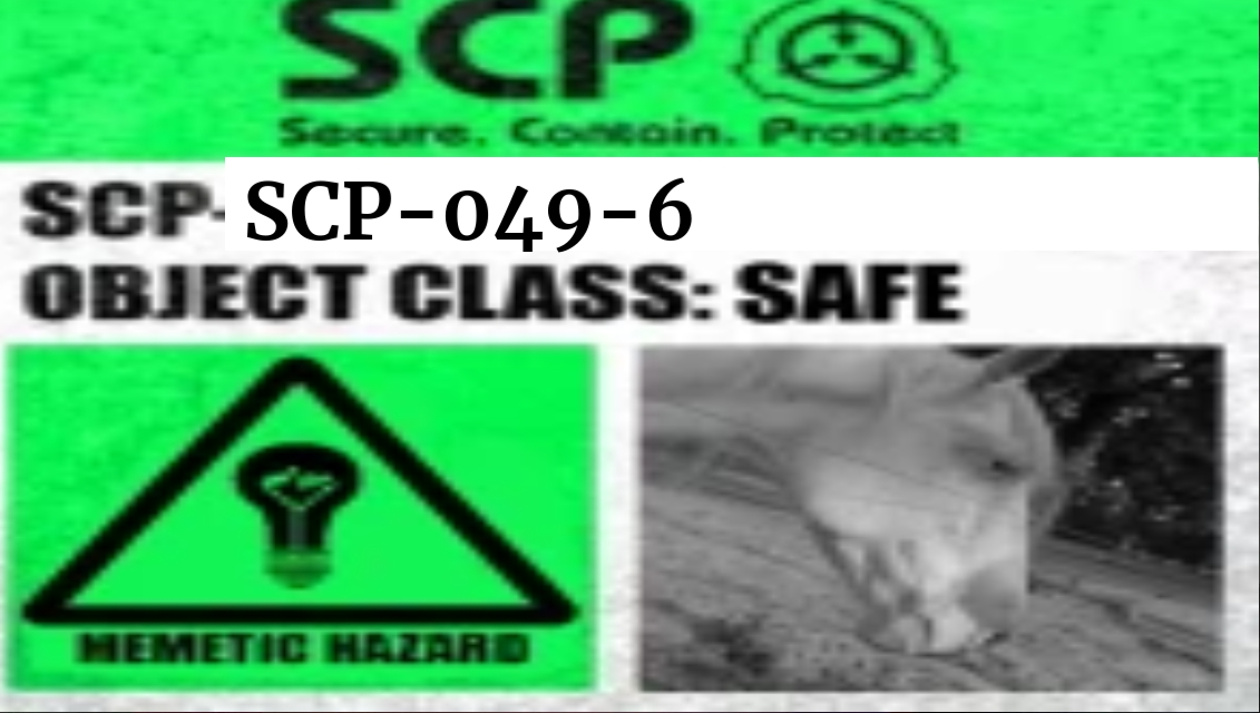 SCP-049-6 (Label) Blank Meme Template