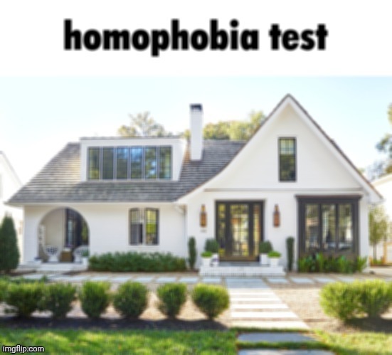 bleh | image tagged in house,phobia,lol | made w/ Imgflip meme maker