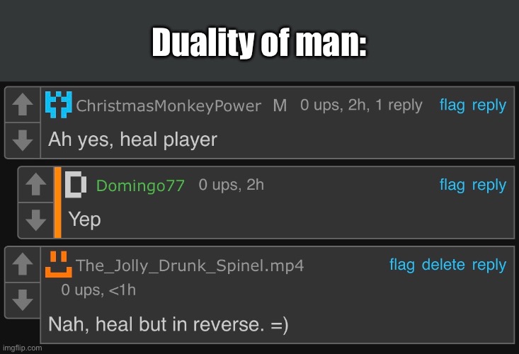 Ralsei, why do you have a gun?! Ralsei: “Oh, I learned a new spell! It heals, but in reverse!” | Duality of man: | made w/ Imgflip meme maker