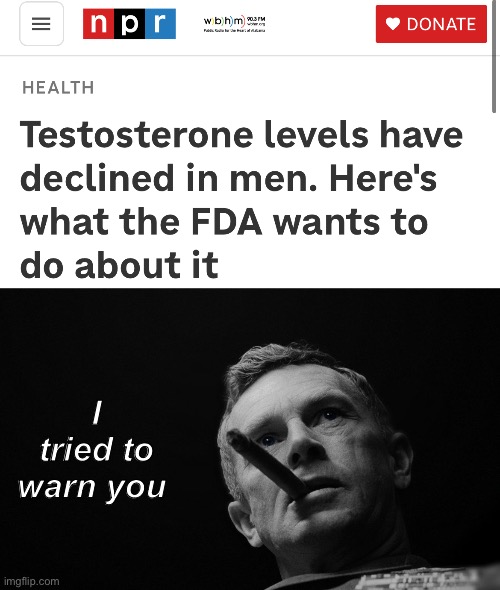 Couldn’t be from all the poison we eat | I tried to warn you | image tagged in jack d ripper,politics lol,memes | made w/ Imgflip meme maker