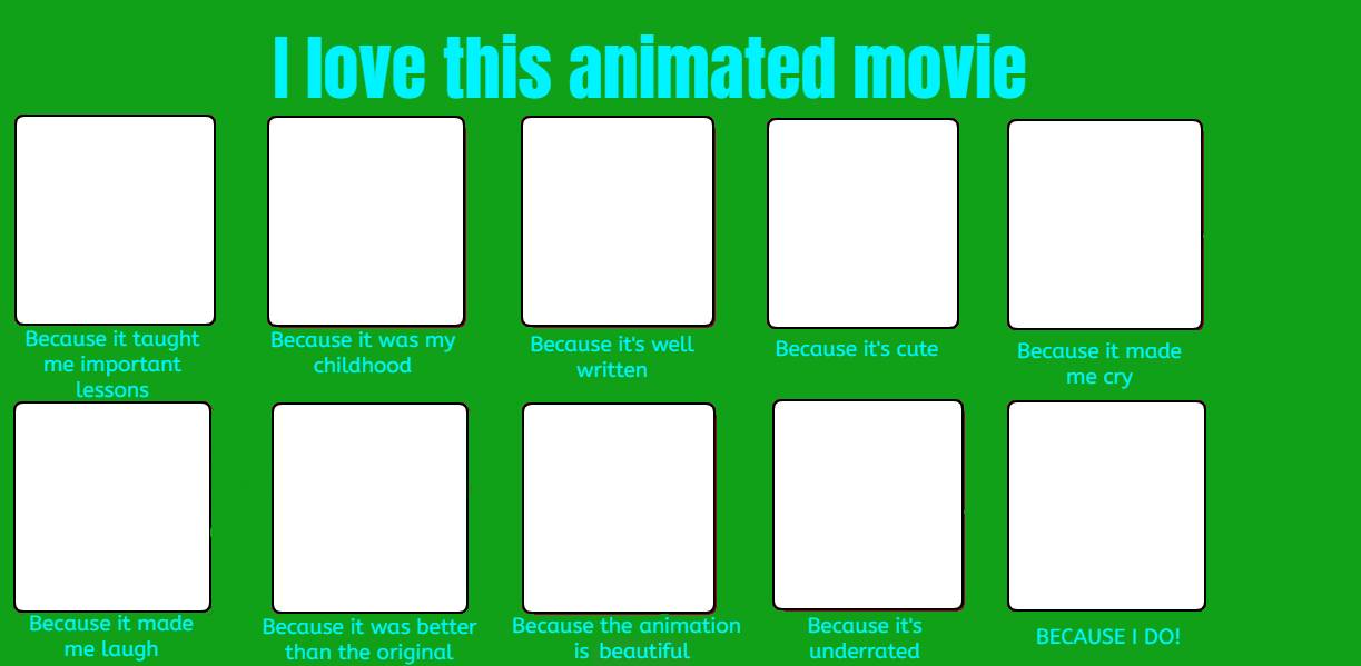 I love this animated movie Blank Meme Template