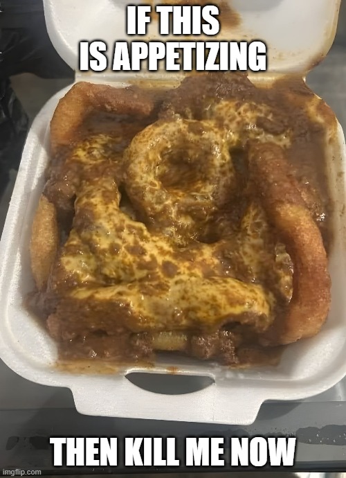 Cursed Rings | IF THIS IS APPETIZING; THEN KILL ME NOW | image tagged in cursed image | made w/ Imgflip meme maker