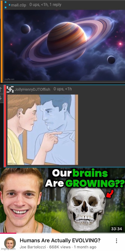 image tagged in our brains are growing | made w/ Imgflip meme maker