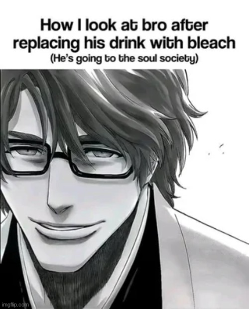 image tagged in bleach,aizen | made w/ Imgflip meme maker