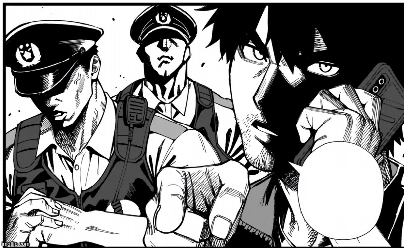 It him officers ! | image tagged in it him officers | made w/ Imgflip meme maker