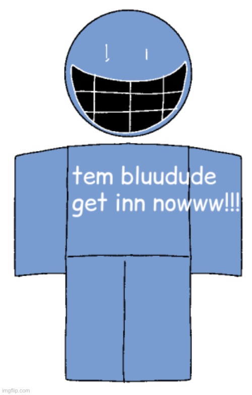 Bluu | image tagged in bluu | made w/ Imgflip meme maker