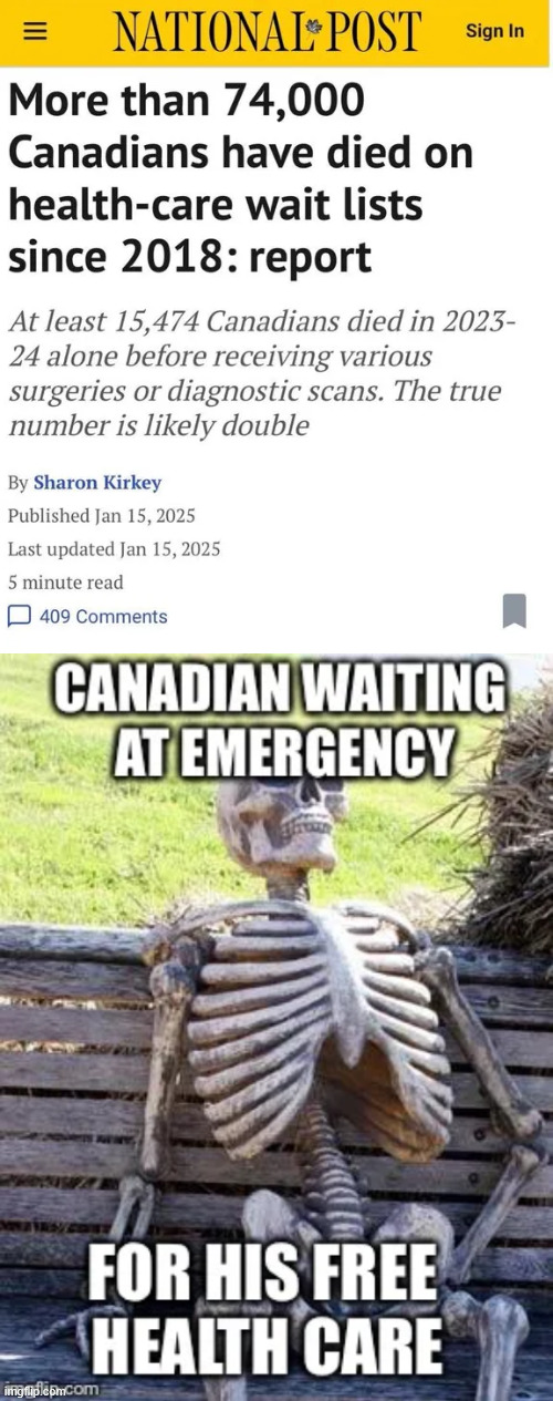 Socialized medicine is great... | image tagged in socialized medicine,waiting lines to die for | made w/ Imgflip meme maker