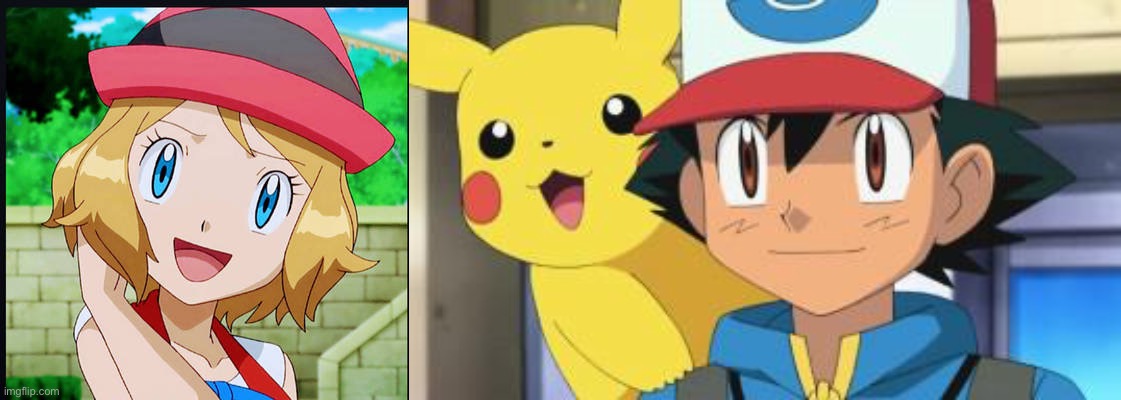 image tagged in serena,ash ketchum | made w/ Imgflip meme maker