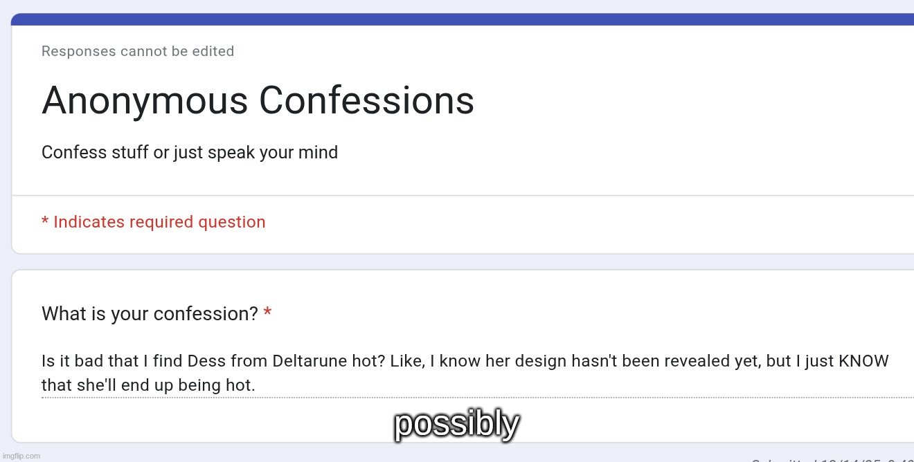 possibly | made w/ Imgflip meme maker