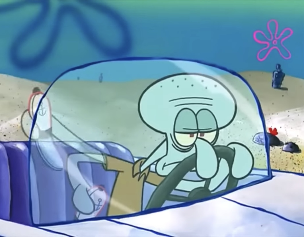 Squidward’s going to work Blank Meme Template