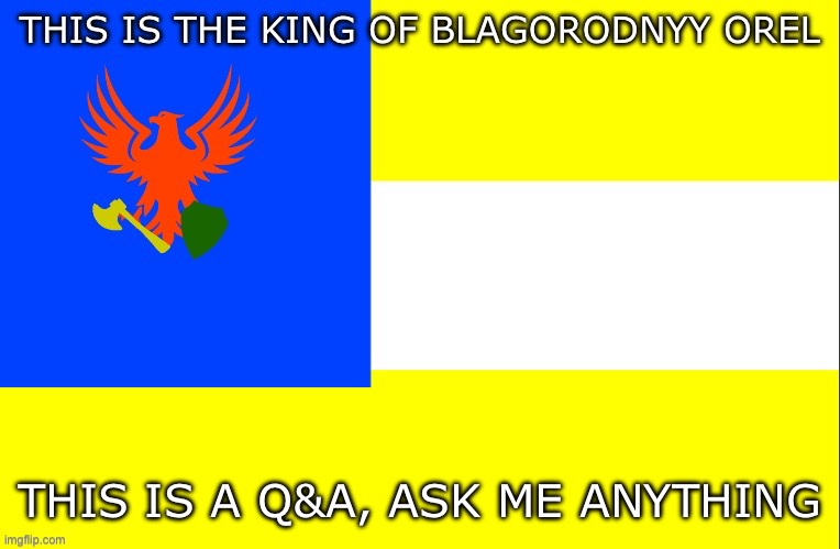 Nobel Eagle Banner | THIS IS A Q&A, ASK ME ANYTHING | image tagged in nobel eagle banner | made w/ Imgflip meme maker