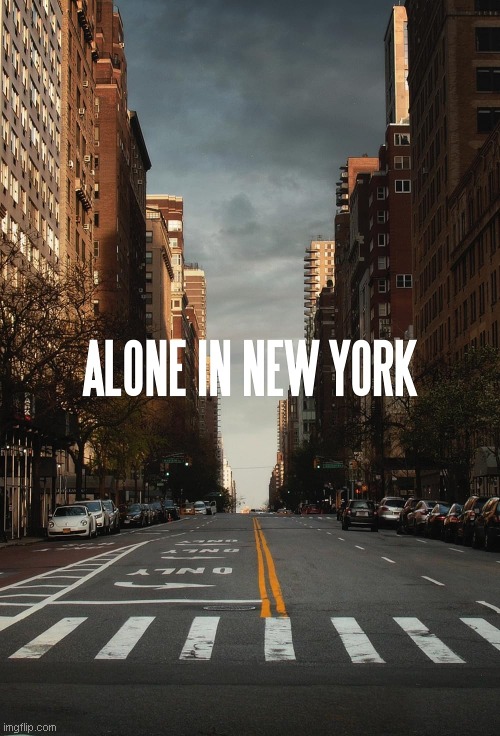 A beautiful blonde all alone in NY. | image tagged in should really be more careful,it's a big bad city,no shadow hunter to protect you,whatever will you do | made w/ Imgflip meme maker