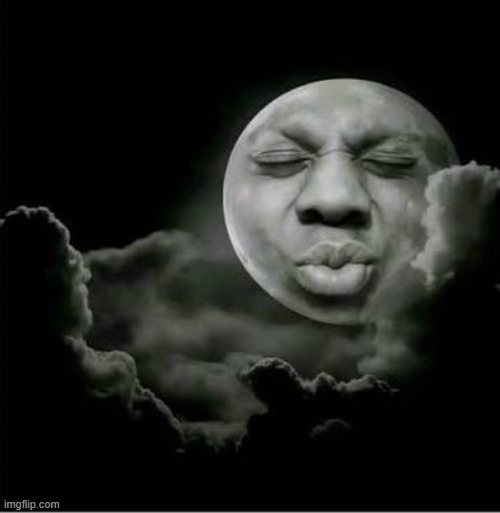 my mom is kinda moonless | image tagged in my mom is kinda moonless | made w/ Imgflip meme maker