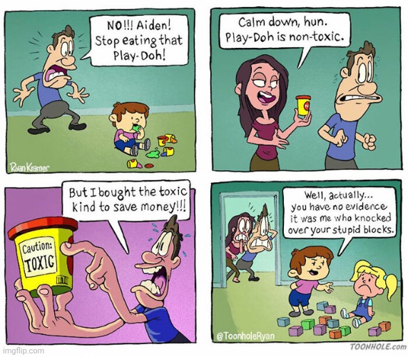 Play-Doh | image tagged in play doh,play-doh,clay,comics,toxic,comics/cartoons | made w/ Imgflip meme maker