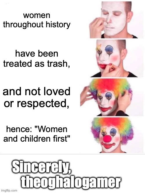 conservatives can't deny this because they know it is true | image tagged in clown applying makeup | made w/ Imgflip meme maker