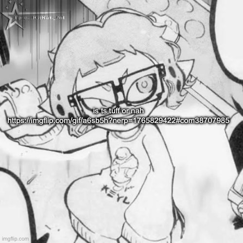 skull emoji in the gigantic 25 :wiltedrose | is ts tuff or nah https://imgflip.com/gif/a6sb5h?nerp=1765829422#com38707985 | made w/ Imgflip meme maker