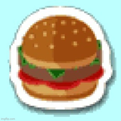 Burger | image tagged in burger | made w/ Imgflip meme maker